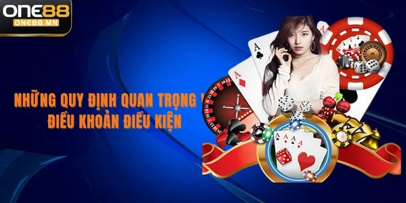 Điều Khoản Điều Kiện Những quy định quan trọng về điều khoản điều kiện